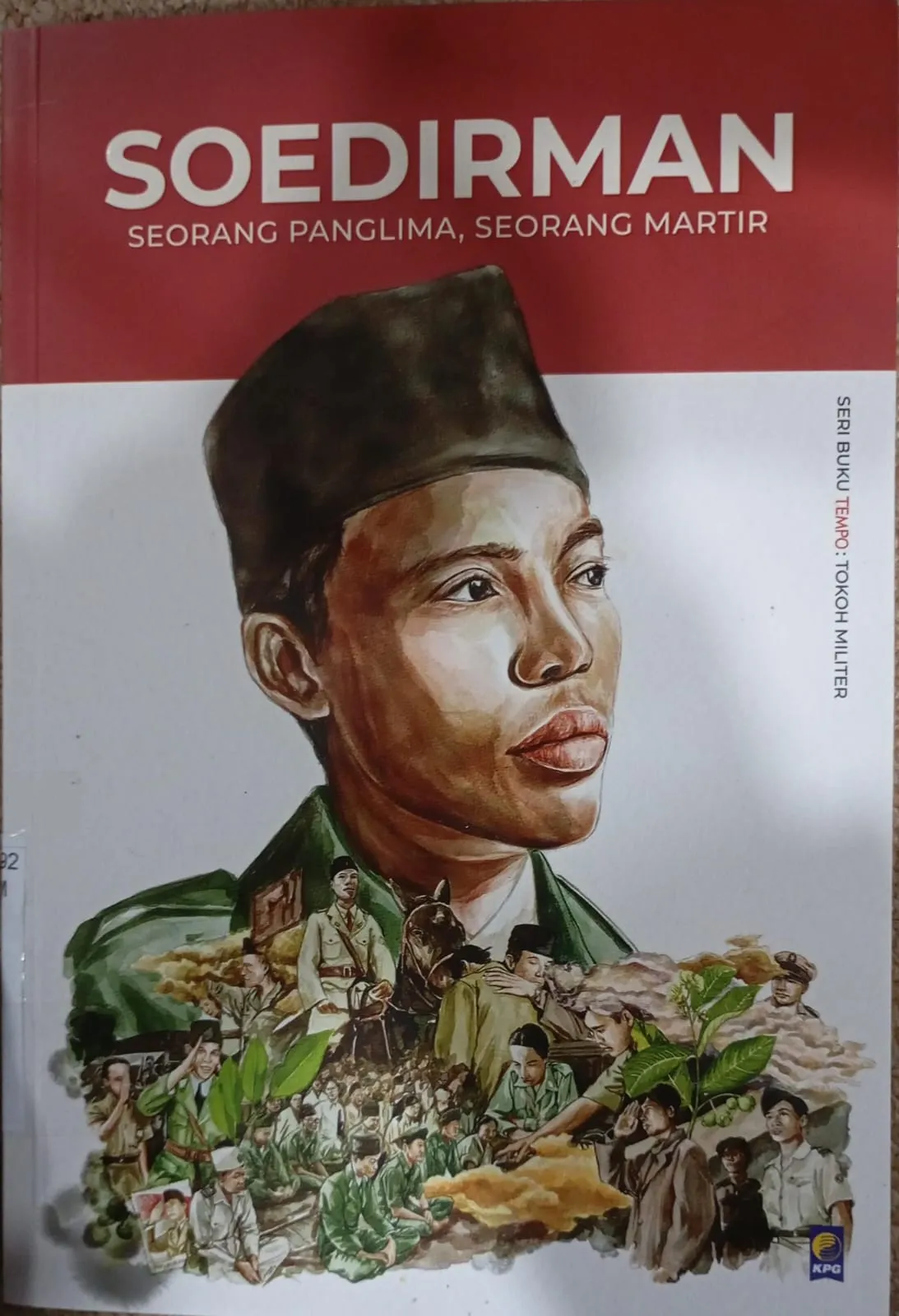 Cover SOEDIRMAN: SEORANG PANGLIMA, SEORANG MARTIR