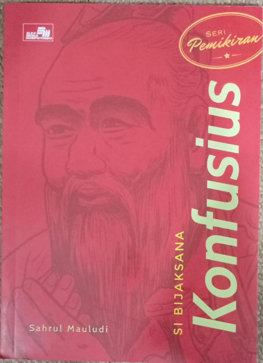 Cover SI BIJAKSANA KONFUSIUS