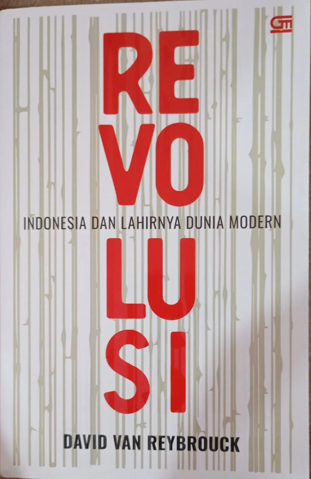 Cover REVOLUSI: INDONESIA DAN LAHIRNYA DUNIA MODERN