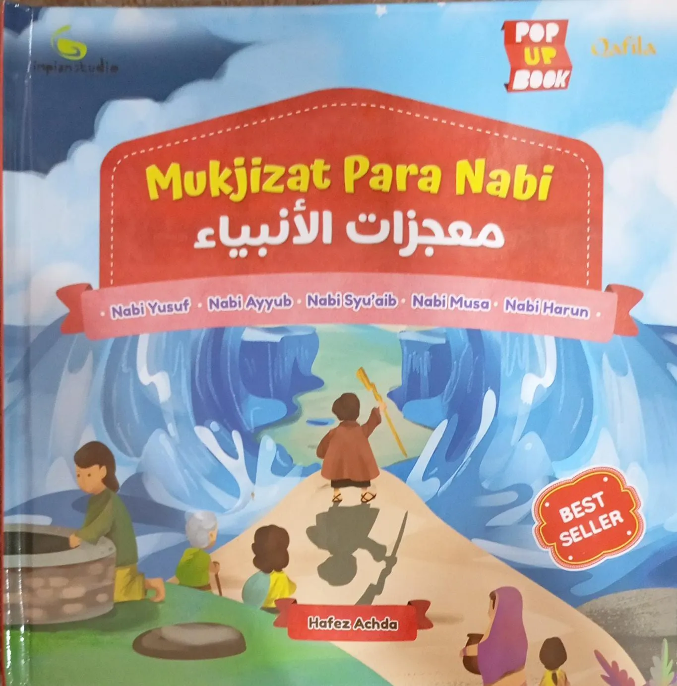 Cover MUKJIZAT PARA NABI : NABI YUSUF, NABI AYUB, NABI SYUAIB, NAB