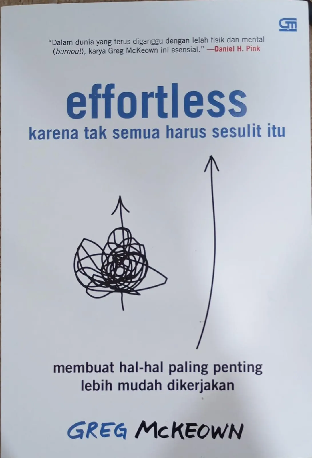 Cover EFFORTLESS: KARENA SEMUA TAK SESULIT ITU
