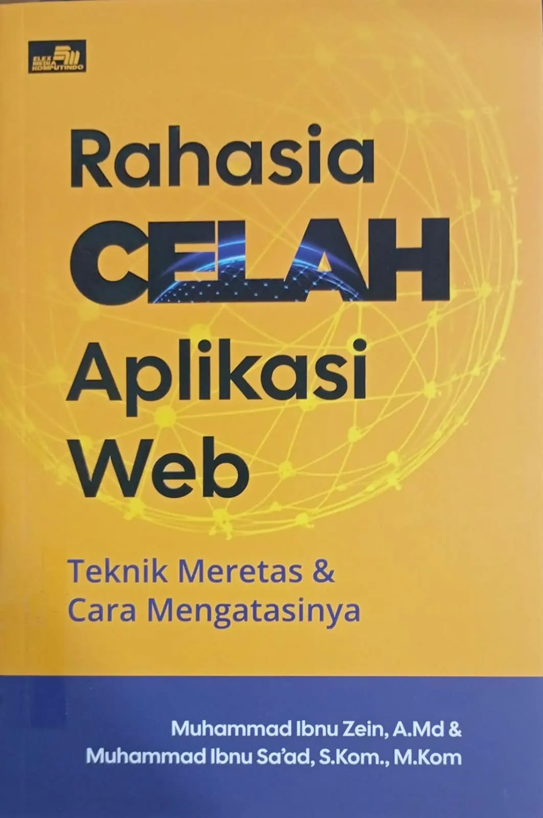 Cover RAHASIA CELAH APLIKASI WEB