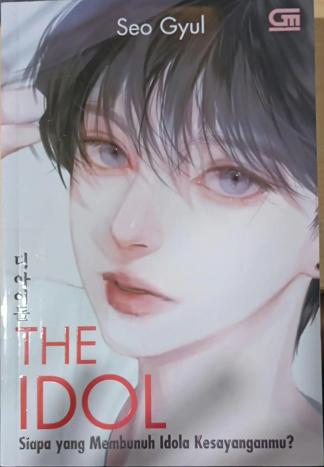 Cover THE IDOL: SIAPA YANG MEMBUNUH IDOLA KESAYANGANMU?